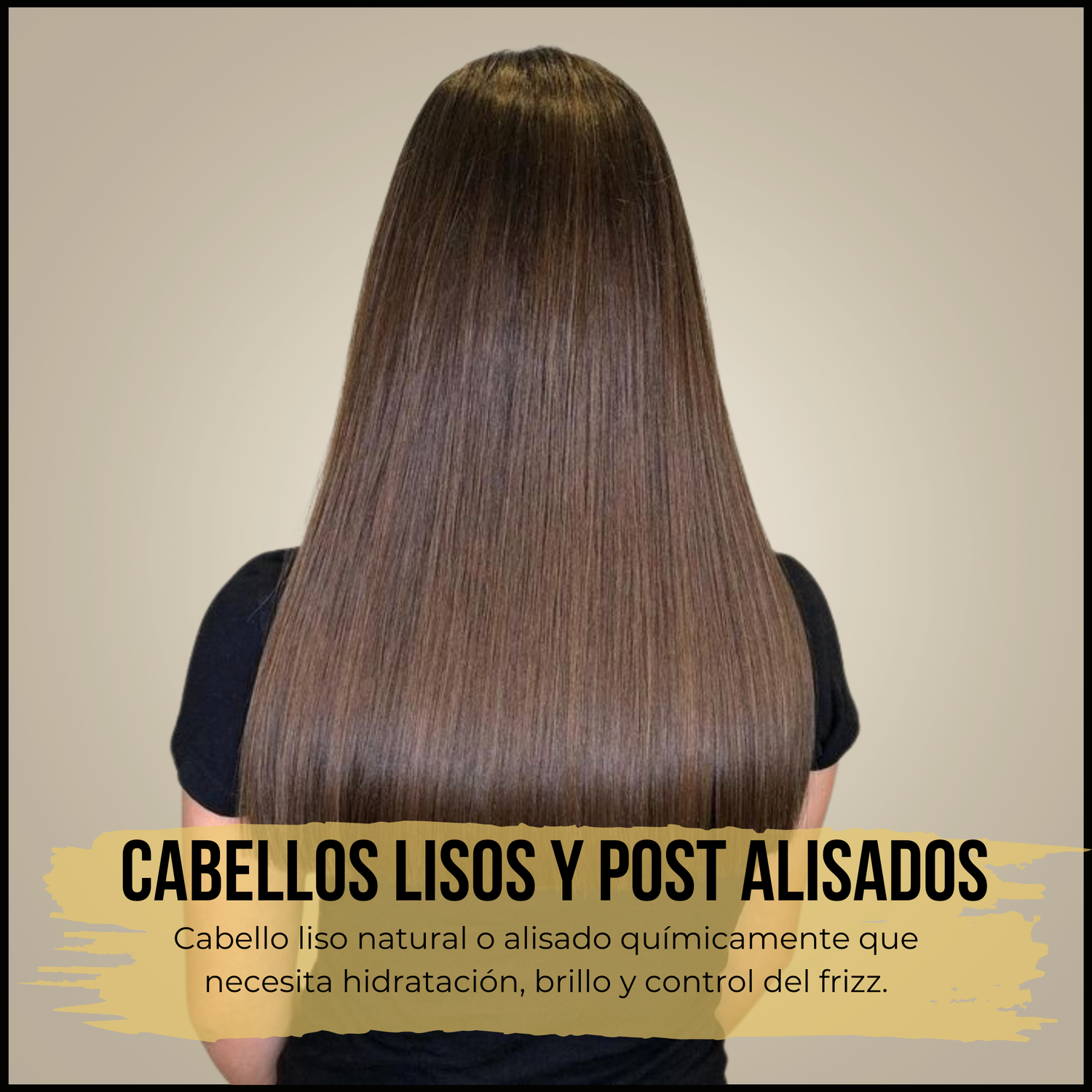 Cabellos Lisos y Post Alisados